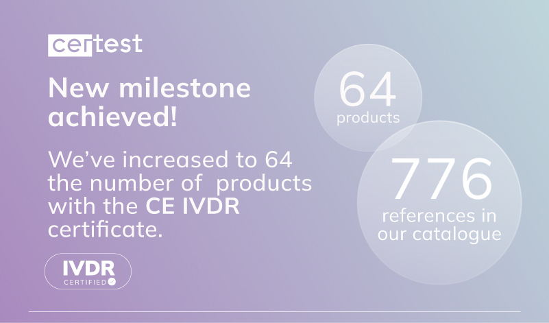 We keep increasing the number of products with the CE IVDR certificate!
